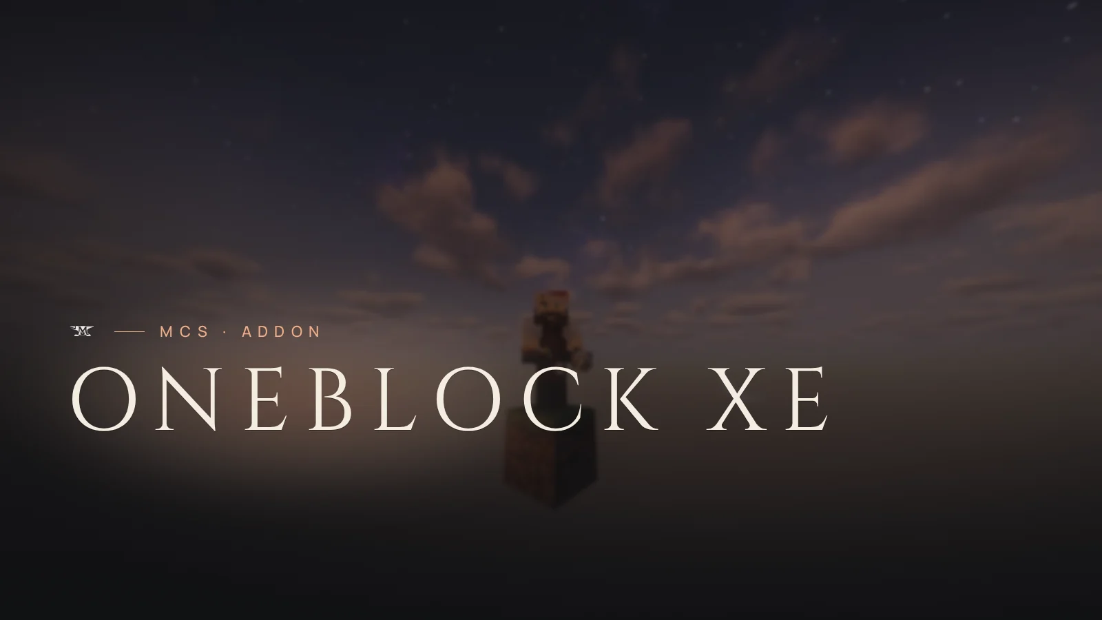 MCS Additions · OneBlockXE